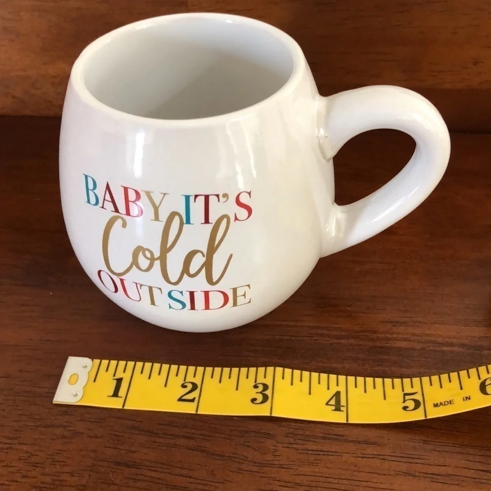 Baby It’s Cold Outside Mug